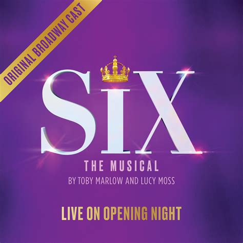 sixvedeo|SIX: LIVE ON OPENING NIGHT (Original Broadway Cast .